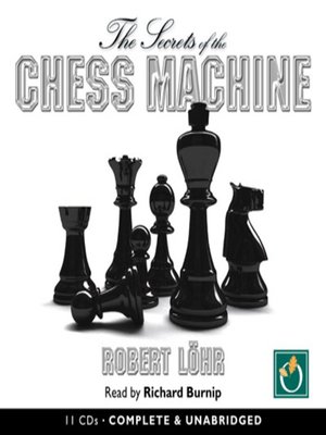 cover image of The Secrets of the Chess Machine